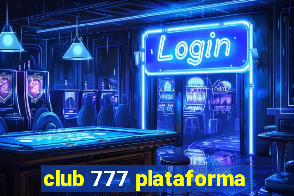 club 777 plataforma